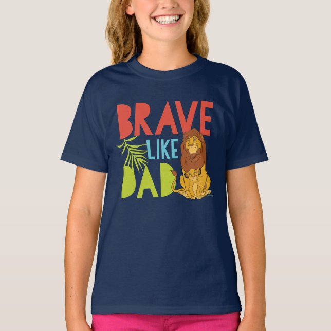 Brave Like Dad T-Shirt (Front)