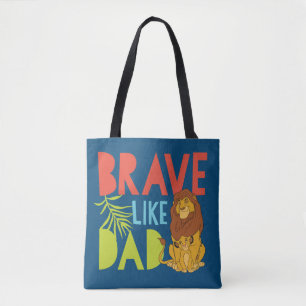 Brave Like Dad Tote Bag