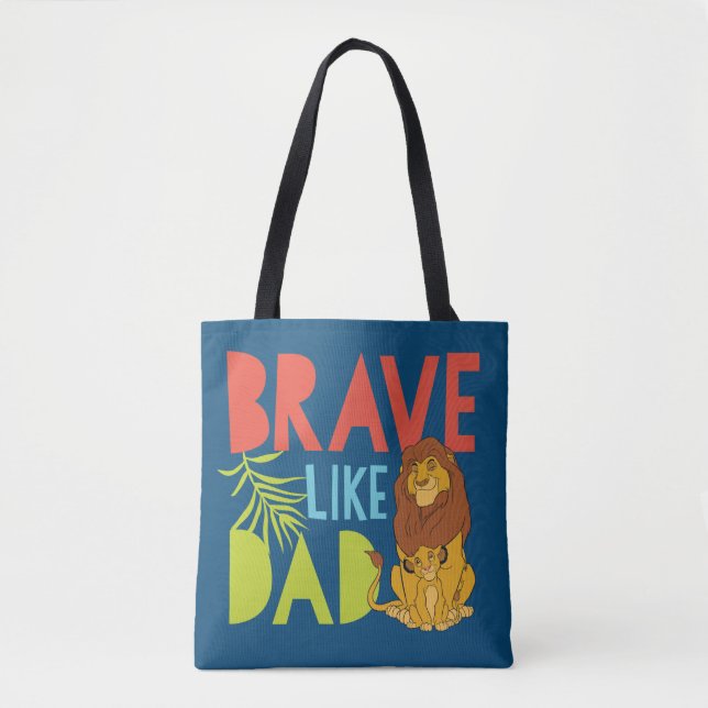 Brave Like Dad Tote Bag (Front)