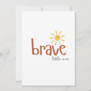 brave little one Invitation Greeting Card cute 