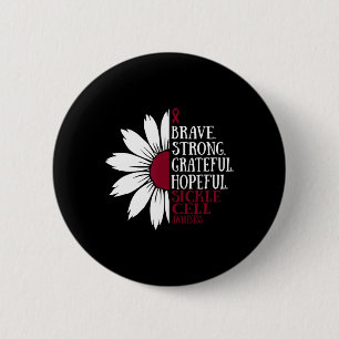 Brave Strong Sickle Cell Awareness Month Burgundy  Button