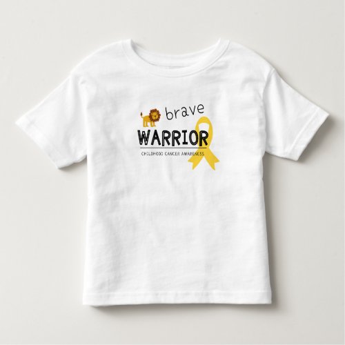 brave warrior cancer lion toddler T_Shirt