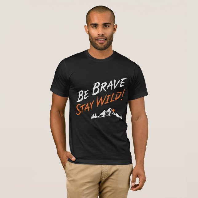 brave wilderness T-Shirt (Front Full)