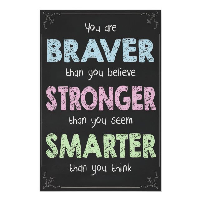 Braver, Stronger, Smarter Inspirational Poster (Front)