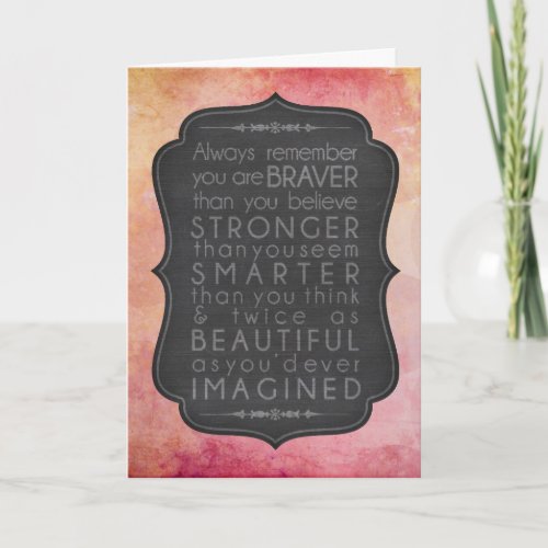 Braver than you believe inspiration card