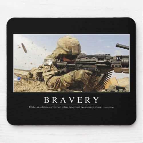 Bravery Inspirational Quote Mouse Pad