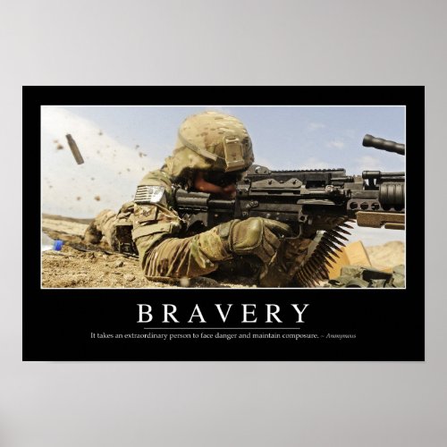 Bravery Inspirational Quote Poster