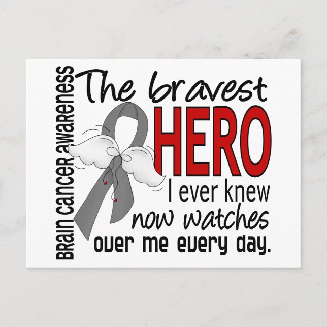 Bravest Hero I Ever Knew Brain Cancer Postcard (Front)