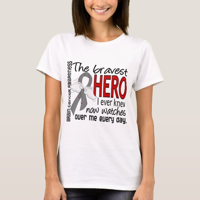 Bravest Hero I Ever Knew Brain Cancer T-Shirt (Front)