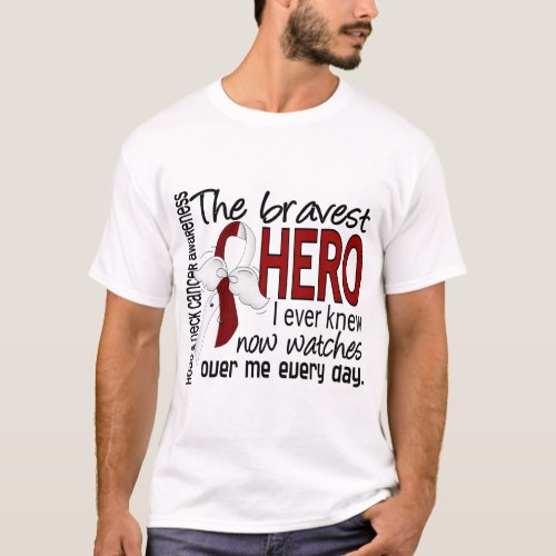 Bravest Hero I Ever Knew Head and Neck Cancer T_Shirt