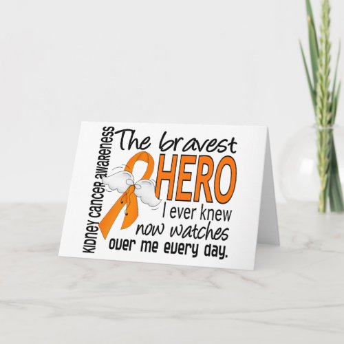 Bravest Hero I Ever Knew Kidney Cancer Card