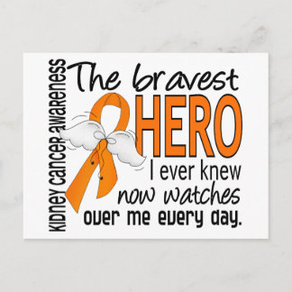 Bravest Hero I Ever Knew Kidney Cancer Postcard