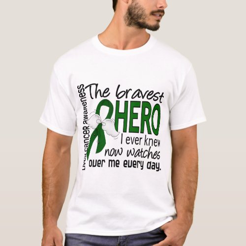 Bravest Hero I Ever Knew Liver Cancer T_Shirt
