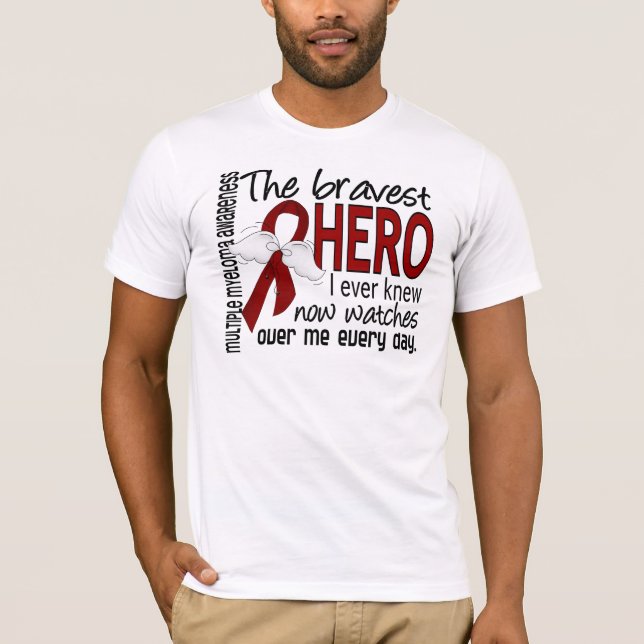 Bravest Hero I Ever Knew Multiple Myeloma T-Shirt (Front)