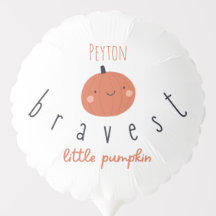 bravest little pumpkin Custom Name Balloon 
