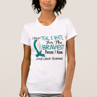 Bravest Person I Know Cervical Cancer T-Shirt