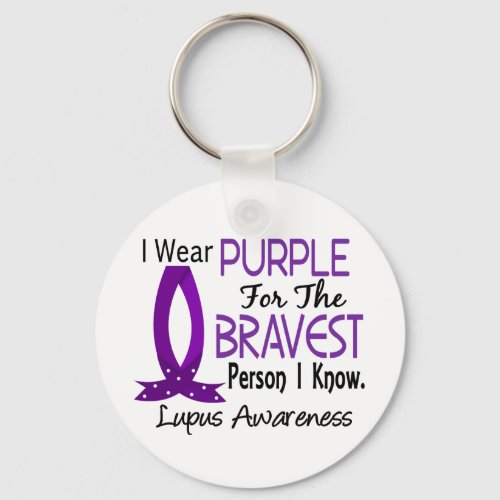 Bravest Person I Know Lupus Keychain