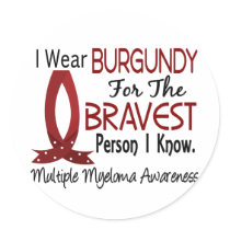Bravest Person I Know Multiple Myeloma Classic Round Sticker