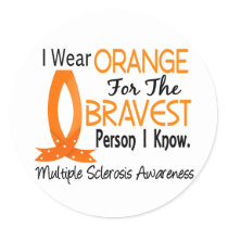 Bravest Person I Know Multiple Sclerosis Classic Round Sticker