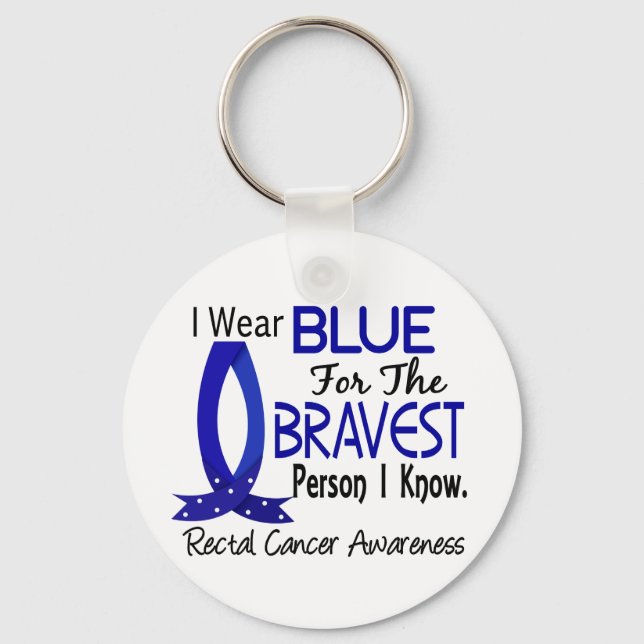 Bravest Person I Know Rectal Cancer Keychain (Front)