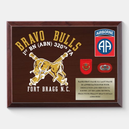 Bravo Bulls 1st BN ABN 320th FA Service Plaque