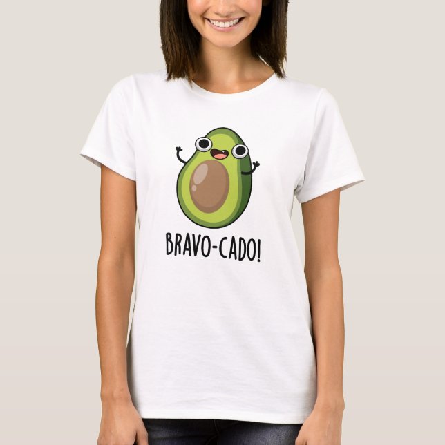 Bravo-cado Funny Avocado Pun  T-Shirt (Front)
