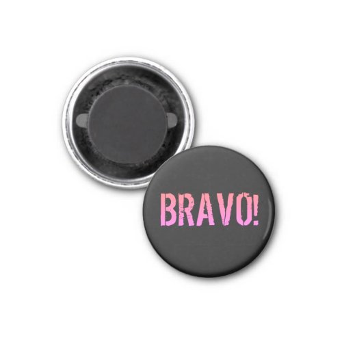 Bravo Italian saying    Magnet