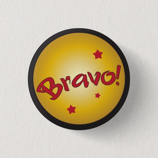 BRAVO recognition and appreciation Button (Front)