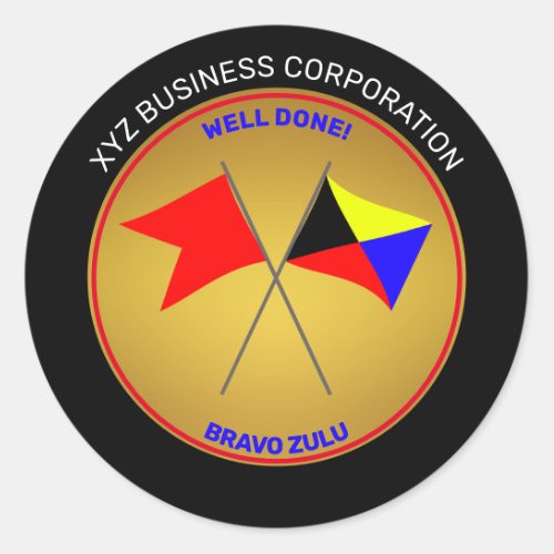 Bravo Zulu Well Done Employee  Classic Round Sticker