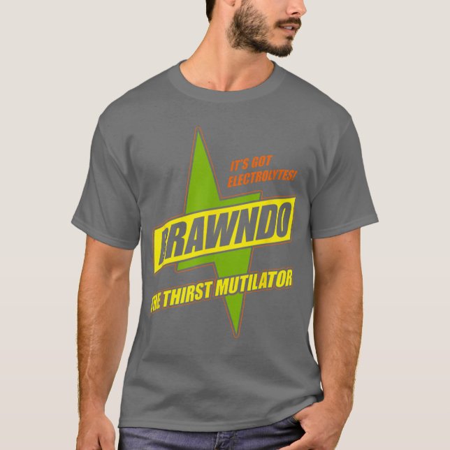 Brawndo T-Shirt (Front)