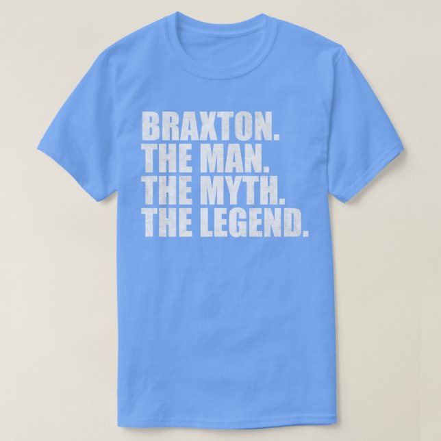 BraxtonBraxton Name Braxton given name T-Shirt (Design Front)