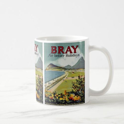 Bray  for better holidays coffee mug