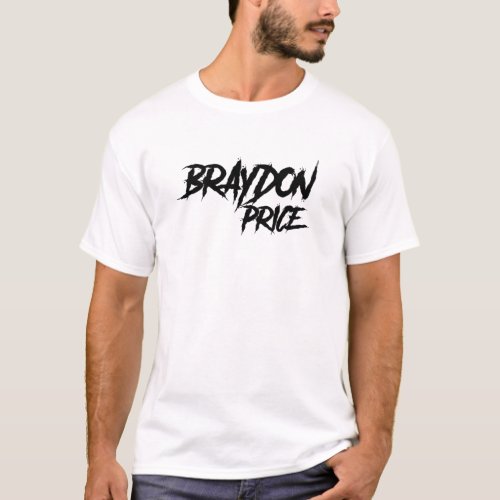 braydon price braydon T_Shirt