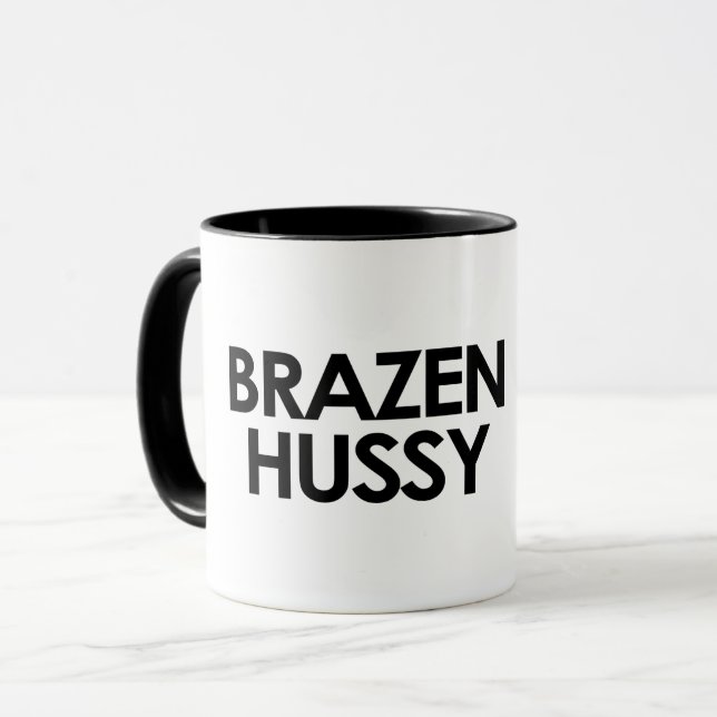 BRAZEN HUSSY MUG (Front Left)