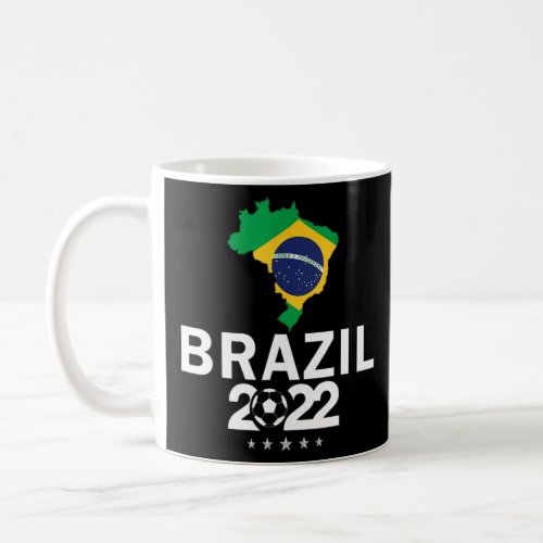 Brazil 2022 Soccer  Brazilian Flag Football  Coffee Mug