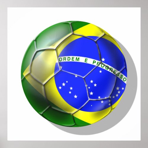 Brazil Brasil Samba football Brazilian flag sports Poster