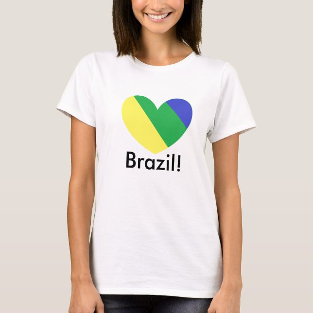 brazil, Brazil! T-Shirt (Front)