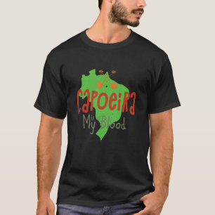 Brazil Brazilian Dance Karate Sports Fighter Capoe T-Shirt