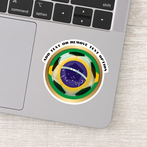 Brazil Brazilian Flag Soccer Ball  Sticker