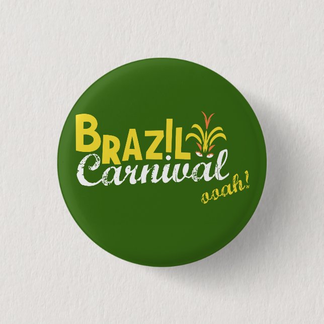 Brazil Carnival ooah! Button (Front)