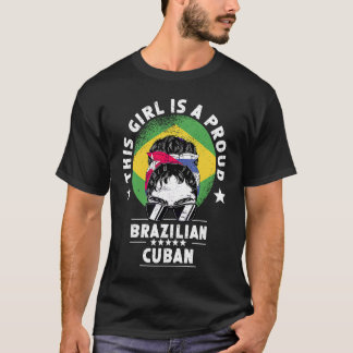 Brazil Flag Cuba Grown Women Girl Citizen Pride T-Shirt