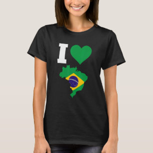 Brazil Flag for Brazil I Love Brazil 1 T-Shirt