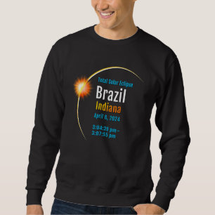 Brazil Indiana In Total Solar Eclipse 2024 1 Sweatshirt