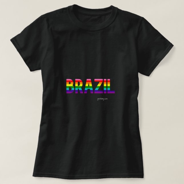 Brazil Pride T Shirt | Rainbow Flag W. (Design Front)