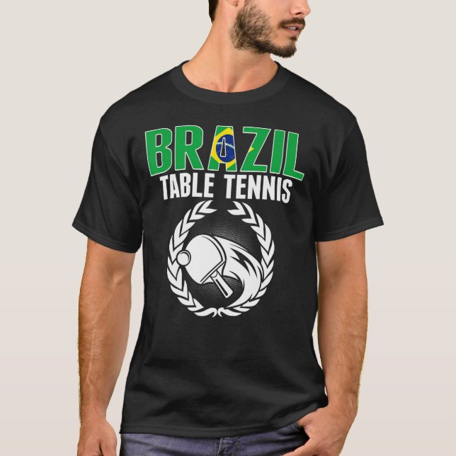 Brazil Table Tennis     Brazilian Ping Pong Suppor T-Shirt (Front)