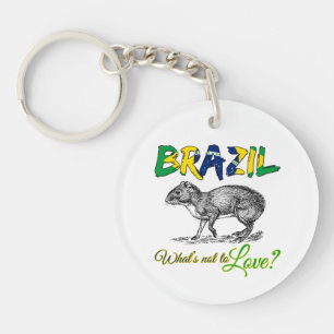 Brazil - What's Not to Love Brasil Quote Keychain