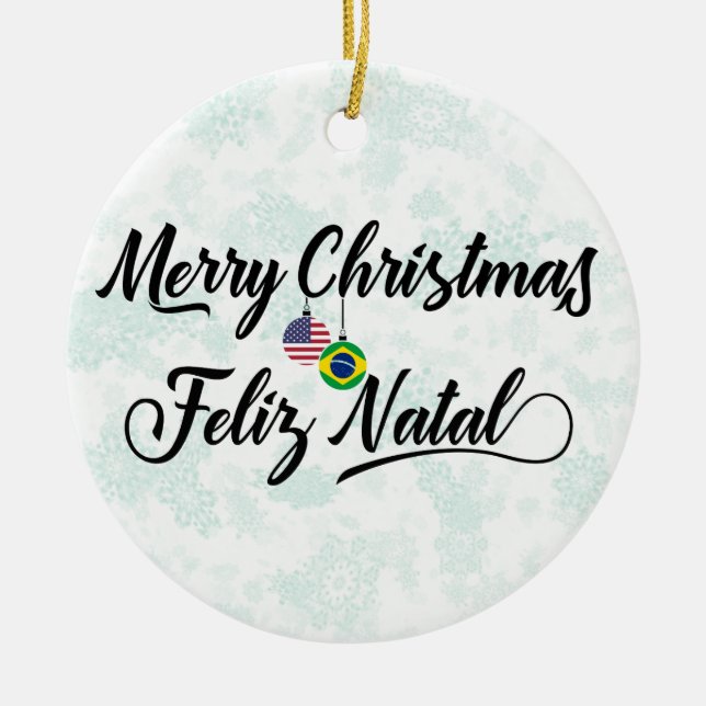 Brazilian American Holiday Decoration, Feliz Natal Ceramic Ornament (Front)