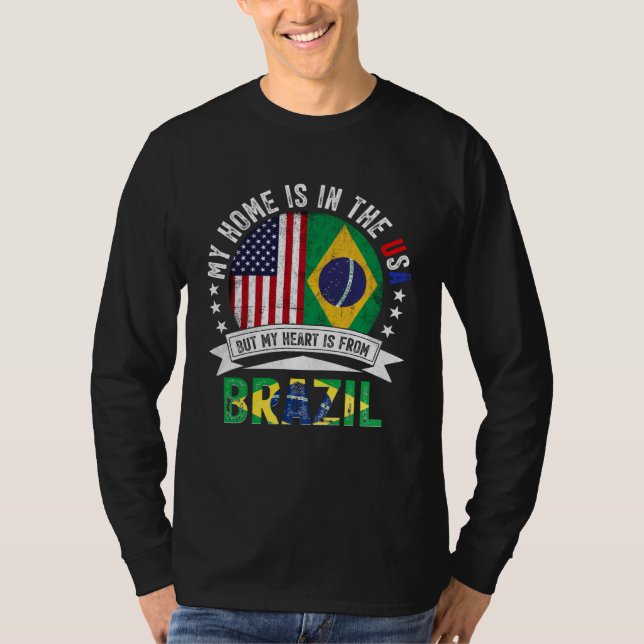 Brazilian American Patriot Heart is from Brazil Fl T-Shirt (Front)