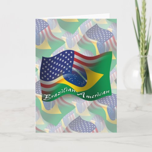 Brazilian_American Waving Flag Card