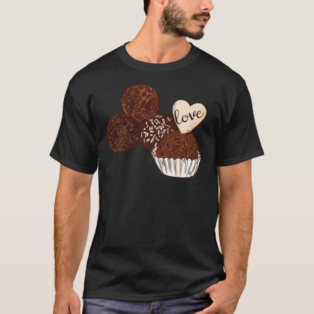 Brazilian Brigadeiro - Chocolate Fudge Balls Class T-Shirt (Front)